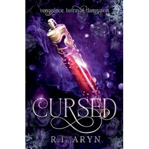 Aryn, R I Cursed: 2 (Reign Duology) Aryn, R I Cursed: 2 (Reign Duology)