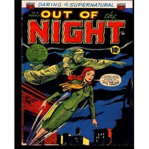 Therrian, Kari A Out of the Night #7: Golden Age Horror Suspense Comic 1953 Daring the Supernatural! Therrian, Kari A Out of the Night #7: Golden Age Horror Suspense Comic 1953 Daring the Supernatural!
