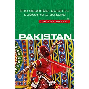 Safia Haleem Pakistan Culture Smart!: The Essential Guide to Customs & Culture Safia Haleem Pakistan Culture Smart!: The Essential Guide to Customs & Culture