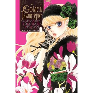 Miyasaka, Kaho Golden Japanesque Yokohama Karentan -, Vol. 1: Volume 1 (GOLDEN JAPANESQUE YOKOHAMA KARENTAN GN) Miyasaka, Kaho Golden Japanesque Yokohama Karentan -, Vol. 1: Volume 1 (GOLDEN JAPANESQUE YOKOHAMA KARENTAN GN)