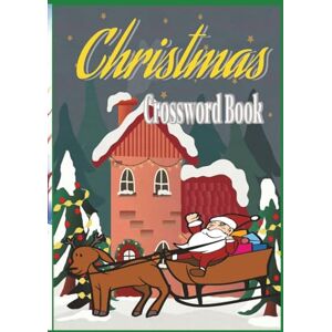 Ngen, Edward Christmas Crossword: Crossword Puzzles with Easy to Read Print about Christmas Tree, Snowmen. Holy Bible, and More / 7 x10 inches, 124 pages with page ... Gift for Vocations, Holidays, and Relaxation. Ngen, Edward Christmas Crossword: Crossword Puzzles with Easy to Read Print about Christmas Tree, Snowmen. Holy Bible, and More / 7 x10 inches, 124 pages with page ... Gift for Vocations, Holidays, and Relaxation.