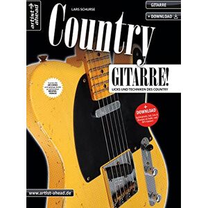Schurse, Lars Country-Gitarre: Licks und Techniken des Country (inkl. Download) Schurse, Lars Country-Gitarre: Licks und Techniken des Country (inkl. Download)