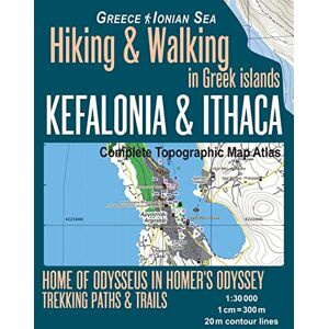 Mazitto, Sergio Kefalonia & Ithaca Complete Topographic Map Atlas 1:30000 Greece Ionian Sea Hiking & Walking in Greek Islands Home of Odysseus in Homer's Odyssey: ... Map (Hopping Greek Islands Travel Guide Maps) Mazitto, Sergio Kefalonia & Ithaca Complete Topographic Map Atlas 1:30000 Greece Ionian Sea Hiking & Walking in Greek Islands Home of Odysseus in Homer's Odyssey: ... Map (Hopping Greek Islands Travel Guide Maps)