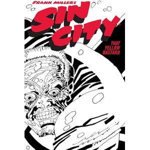 Miller Frank 's Sin City Volume 4: That Yellow Bastard (Fourth Edition) Miller Frank 's Sin City Volume 4: That Yellow Bastard (Fourth Edition)
