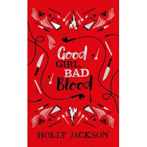 Jackson Good Girl, Bad Blood Collector's Edition: A beautiful hardback gift edition of the second book in the bestselling A Good Girl’s Guide to Murder series: Book 2 Jackson Good Girl, Bad Blood Collector's Edition: A beautiful hardback gift edition of the second book in the bestselling A Good Girl’s Guide to Murder series: Book 2