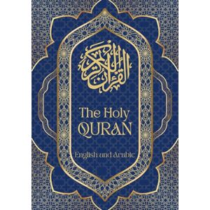MAISON NOOR The Holy Quran in English and Arabic Translation: The Noble Quran Coffee Table Books Edition MAISON NOOR The Holy Quran in English and Arabic Translation: The Noble Quran Coffee Table Books Edition