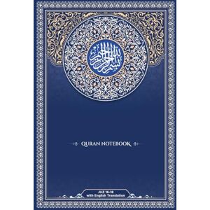 ... Quran Notebook: Juz 16-18 (The Learning Quran with English Translation) ... Quran Notebook: Juz 16-18 (The Learning Quran with English Translation)