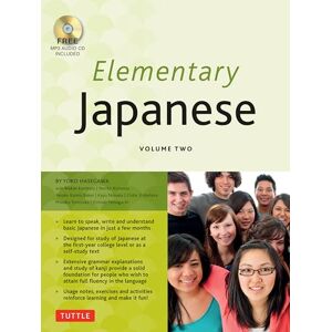 Yoko Hasegawa Elementary Japanese Volume Two: 2: This Intermediate Japanese Language Textbook Expertly Teaches Kanji, Hiragana, Katakana, Speaking & Listening (Online Media Included) Yoko Hasegawa Elementary Japanese Volume Two: 2: This Intermediate Japanese Language Textbook Expertly Teaches Kanji, Hiragana, Katakana, Speaking & Listening (Online Media Included)