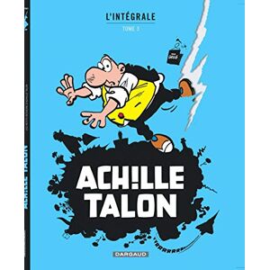 GREG Achille Talon Intégrales Tome 3 Mon Oeuvre à moi tome 3 GREG Achille Talon Intégrales Tome 3 Mon Oeuvre à moi tome 3