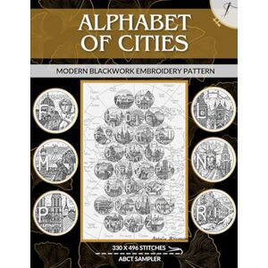Krivonosova, Natalia Alphabet of Cities: Modern Blackwork Embroidery Pattern Krivonosova, Natalia Alphabet of Cities: Modern Blackwork Embroidery Pattern