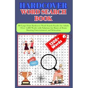 Press, Mirror Loom Hardcover Word Search Book: 80 Large Print Hardcover Word Search Puzzles for Adults: Over 1,200 Words with Solutions for Hours of Brain-Boosting Entertainment and Relaxation Press, Mirror Loom Hardcover Word Search Book: 80 Large Print Hardcover Word Search Puzzles for Adults: Over 1,200 Words with Solutions for Hours of Brain-Boosting Entertainment and Relaxation