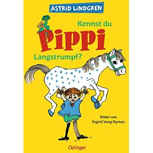 Lindgren, Astrid Kennst du Pippi Langstrumpf? Lindgren, Astrid Kennst du Pippi Langstrumpf?