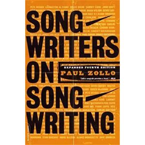 Zollo, Paul Songwriters On Songwriting: Revised And Expanded Cover May Vary Zollo, Paul Songwriters On Songwriting: Revised And Expanded Cover May Vary
