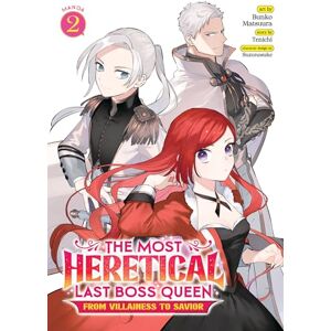 Tenichi The Most Heretical Last Boss Queen: From Villainess to Savior (Manga) Vol. 2 Tenichi The Most Heretical Last Boss Queen: From Villainess to Savior (Manga) Vol. 2