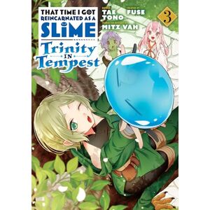 Tae, Tono That Time I Got Reincarnated as a Slime: Trinity in Tempest (Manga) 3 (THAT TIME I REINCARNATED SLIME TRINITY GN) Tae, Tono That Time I Got Reincarnated as a Slime: Trinity in Tempest (Manga) 3 (THAT TIME I REINCARNATED SLIME TRINITY GN)