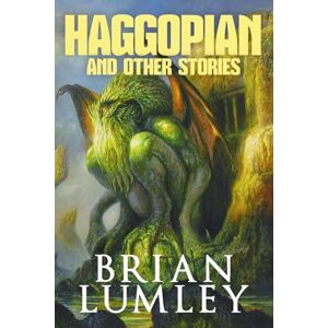 Lumley, Brian Haggopian and Other Stories (Best Mythos Tales) Lumley, Brian Haggopian and Other Stories (Best Mythos Tales)