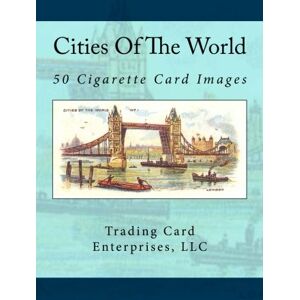 Trading Card Enterprises LLC Cities Of The World Trading Card Enterprises LLC Cities Of The World