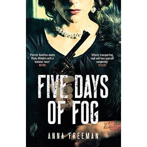 Freeman, Anna Five Days of Fog: Peaky Blinders with a feminist twist Freeman, Anna Five Days of Fog: Peaky Blinders with a feminist twist