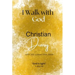 Creative Labs I Walk with God: A Christian Diary with Guided Scripture and Bible Quotes for Spiritual Growth Creative Labs I Walk with God: A Christian Diary with Guided Scripture and Bible Quotes for Spiritual Growth