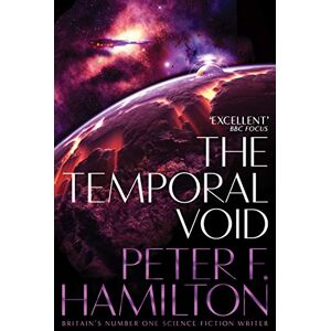 Hamilton, Peter F. The Temporal Void: 2 (Void Trilogy, 2) Hamilton, Peter F. The Temporal Void: 2 (Void Trilogy, 2)