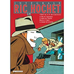 Duchâteau Intégrale Ric Hochet Tome 14 Intégrale Ric Hochet 14 Duchâteau Intégrale Ric Hochet Tome 14 Intégrale Ric Hochet 14