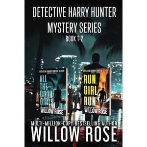 Rose, Willow Harry Hunter Mystery Series: Book 1-2 Rose, Willow Harry Hunter Mystery Series: Book 1-2