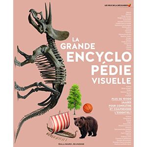 Collectif La grande encyclopédie visuelle Collectif La grande encyclopédie visuelle