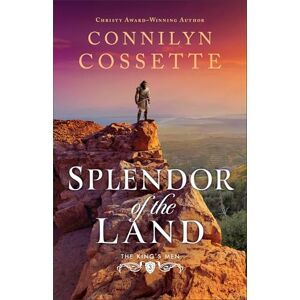 Connilyn Cossette Splendor of the Land: 3 (The King's Men) Connilyn Cossette Splendor of the Land: 3 (The King's Men)
