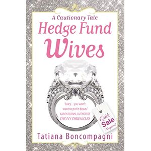 Boncompagni, Tatiana HEDGE FUND WIVES Boncompagni, Tatiana HEDGE FUND WIVES
