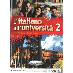 La Grassa, Matteo L'italiano all'universita 2: Libro e quaderno + CD Audio (Level B1-B2): + online access code + audio CD. B1-B2 La Grassa, Matteo L'italiano all'universita 2: Libro e quaderno + CD Audio (Level B1-B2): + online access code + audio CD. B1-B2