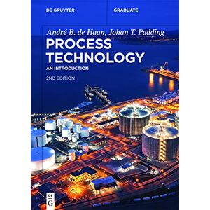 De Gruyter Process Technology: An Introduction ( Textbook) De Gruyter Process Technology: An Introduction ( Textbook)