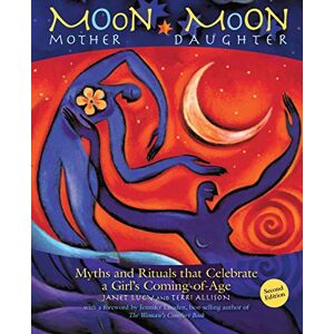 Lucy, Janet Moon Mother, Moon Daughter Lucy, Janet Moon Mother, Moon Daughter