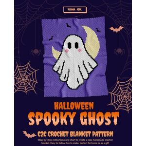 Azul, Alcoba Halloween Spooky Ghost C2C Blanket Crochet Pattern Corner-to-Corner Trick or Treat Afghan Step-by-Step Color Blocks, Written Instructions, 3 Yarn Weight Calculations, 70x90 Square Blank Grid Paper Azul, Alcoba Halloween Spooky Ghost C2C Blanket Crochet Pattern Corner-to-Corner Trick or Treat Afghan Step-by-Step Color Blocks, Written Instructions, 3 Yarn Weight Calculations, 70x90 Square Blank Grid Paper