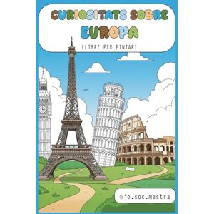 @jo.soc.mestra, Jo Soc Mestra Curiositats d'Europa: Llibre per pintar! (CURIOSITATS DEL MÓN: LLIBRES PER PINTAR!) @jo.soc.mestra, Jo Soc Mestra Curiositats d'Europa: Llibre per pintar! (CURIOSITATS DEL MÓN: LLIBRES PER PINTAR!)