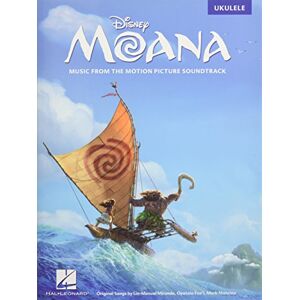 LIN-MANUEL MIRANDA Moana: Music From The Motion Picture Soundtrack For Ukulele LIN-MANUEL MIRANDA Moana: Music From The Motion Picture Soundtrack For Ukulele