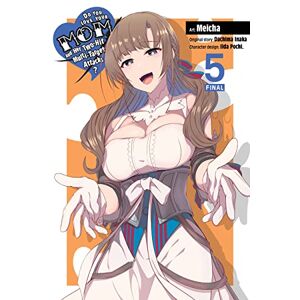 Inaka, Dachima Do You Love Your Mom and Her Two-Hit Multi-Target Attacks?, Vol. 5 (manga) (LOVE MOM & 2 HIT MULTI TARGET ATTACKS GN) Inaka, Dachima Do You Love Your Mom and Her Two-Hit Multi-Target Attacks?, Vol. 5 (manga) (LOVE MOM & 2 HIT MULTI TARGET ATTACKS GN)