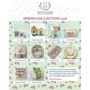 Dickson, Helen Bustle & Sew Spring Collection 2016 Dickson, Helen Bustle & Sew Spring Collection 2016