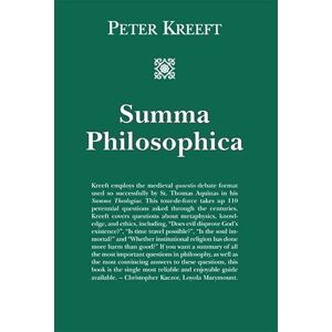 Kreeft, Peter Summa Philosophica Kreeft, Peter Summa Philosophica
