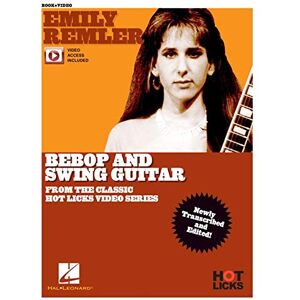 Bebop and Swing Guitar Instructional Book. Includes Media Online: From the Classic Hot Licks Video Series Bebop and Swing Guitar Instructional Book. Includes Media Online: From the Classic Hot Licks Video Series