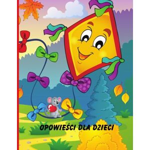 Sas, Vienela Opowieści dla dzieci: Książki ilustrowane dla dzieci, Bajki na dobranoc Sas, Vienela Opowieści dla dzieci: Książki ilustrowane dla dzieci, Bajki na dobranoc