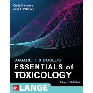 Klaassen, Curtis D. Casarett & Doull's Essentials of Toxicology, Fourth Edition (A & L LANGE SERIES) Klaassen, Curtis D. Casarett & Doull's Essentials of Toxicology, Fourth Edition (A & L LANGE SERIES)