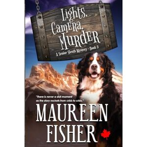 Fisher, Ms Maureen Margaret Lights, Camera, Murder A Senior Sleuth Mystery Book 3: Gripping Suspense with Hilarious Animals & Heartwarming Romance About Finding Love at Any Age Fisher, Ms Maureen Margaret Lights, Camera, Murder A Senior Sleuth Mystery Book 3: Gripping Suspense with Hilarious Animals & Heartwarming Romance About Finding Love at Any Age