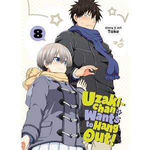 Take Uzaki-chan Wants to Hang Out! Vol. 8 Take Uzaki-chan Wants to Hang Out! Vol. 8