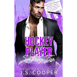 Cooper, J. S. Hockey Player Seeking Fan: 2 (Billionaires Seeking Wives Club) Cooper, J. S. Hockey Player Seeking Fan: 2 (Billionaires Seeking Wives Club)