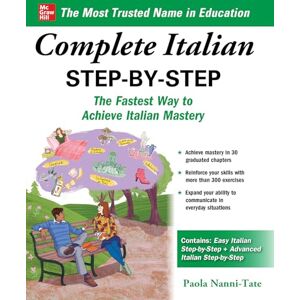 NANNI-TATE Complete Italian Step-by-Step (NTC FOREIGN LANGUAGE) NANNI-TATE Complete Italian Step-by-Step (NTC FOREIGN LANGUAGE)