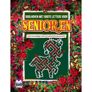 Manu, Edward Afrifa Doolhoven met grote letters voor senioren: eenvoudige kerstvakantiepuzzels, doolhofboek met grote letters voor volwassenen en senioren: Leuke en ontspannende feestelijke geheugenspelletjes Manu, Edward Afrifa Doolhoven met grote letters voor senioren: eenvoudige kerstvakantiepuzzels, doolhofboek met grote letters voor volwassenen en senioren: Leuke en ontspannende feestelijke geheugenspelletjes