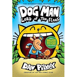 Pilkey, Dav Dog Man 5: Lord of the Fleas (the blockbuster, multi-million copy selling series!): Volume 5 Pilkey, Dav Dog Man 5: Lord of the Fleas (the blockbuster, multi-million copy selling series!): Volume 5
