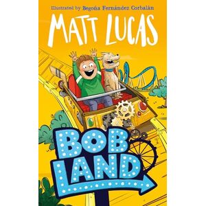 Lucas, Matt BobLand: The second hilarious children’s illustrated adventure story of family and friendship from the bestselling author of THE BOY WHO SLEPT THROUGH CHRISTMAS, new for 2025! Lucas, Matt BobLand: The second hilarious children’s illustrated adventure story of family and friendship from the bestselling author of THE BOY WHO SLEPT THROUGH CHRISTMAS, new for 2025!