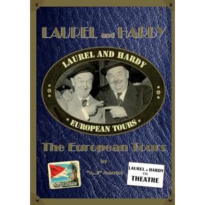 MARRIOT, A.J LAUREL and HARDY The European Tours MARRIOT, A.J LAUREL and HARDY The European Tours