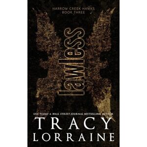 Lorraine, Tracy Lawless: Discreet Edition (Harrow Creek Hawks: Discreet Editions) Lorraine, Tracy Lawless: Discreet Edition (Harrow Creek Hawks: Discreet Editions)